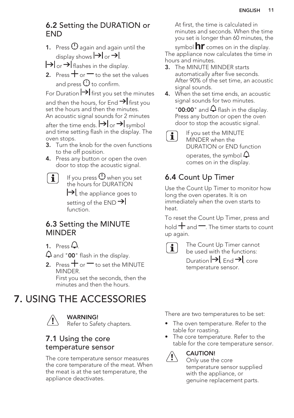 2 setting the duration or end, 3 setting the minute minder, 4 count up timer | Using the accessories, 1 using the core temperature sensor | AEG BS9314001M User Manual | Page 11 / 32