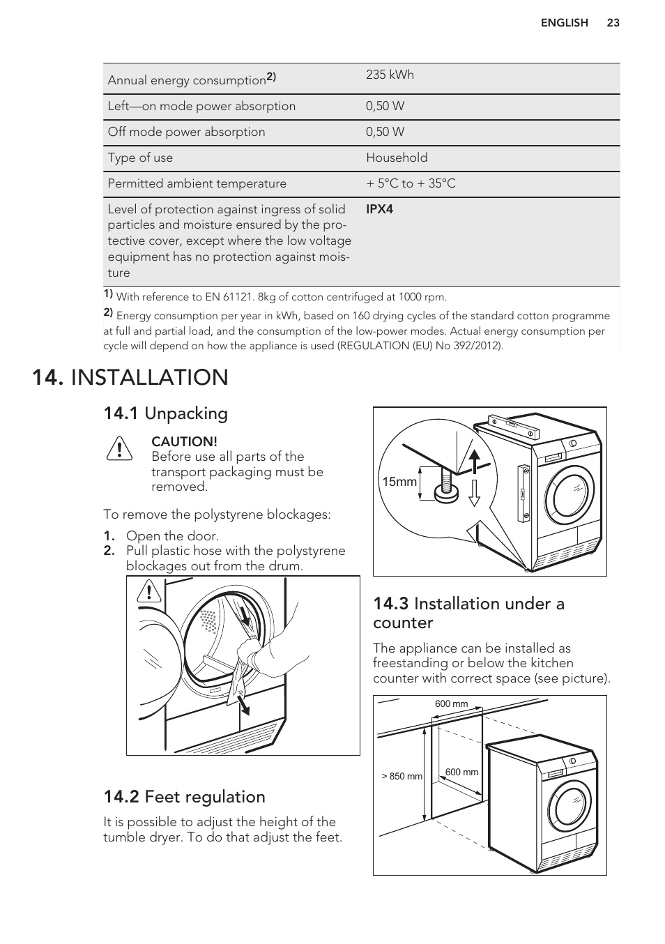 Installation, 1 unpacking, 2 feet regulation | 3 installation under a counter | AEG T88595IS User Manual | Page 23 / 28