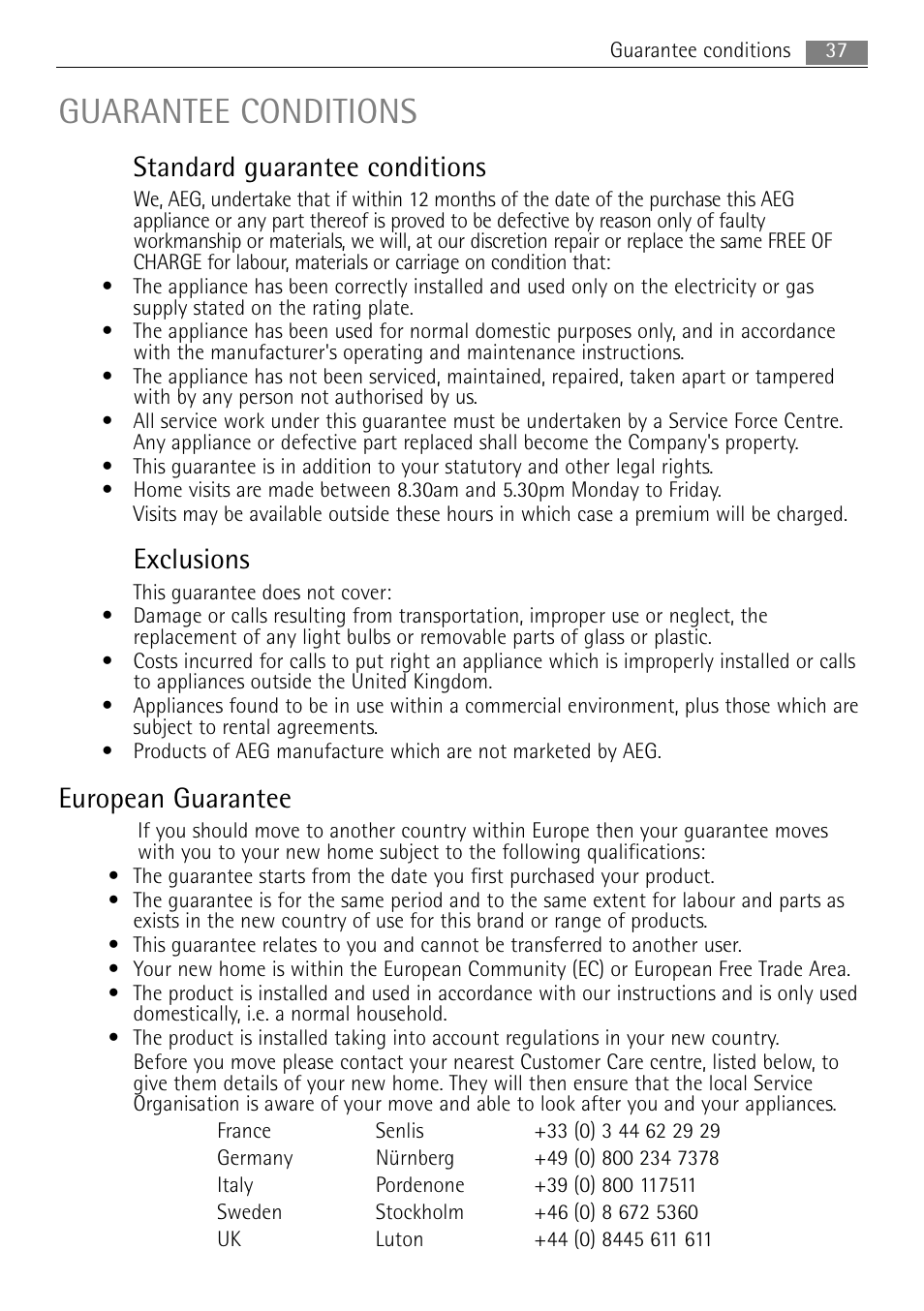 Guarantee conditions, Standard guarantee conditions, Exclusions | European guarantee | AEG MCD1763E-M User Manual | Page 37 / 40