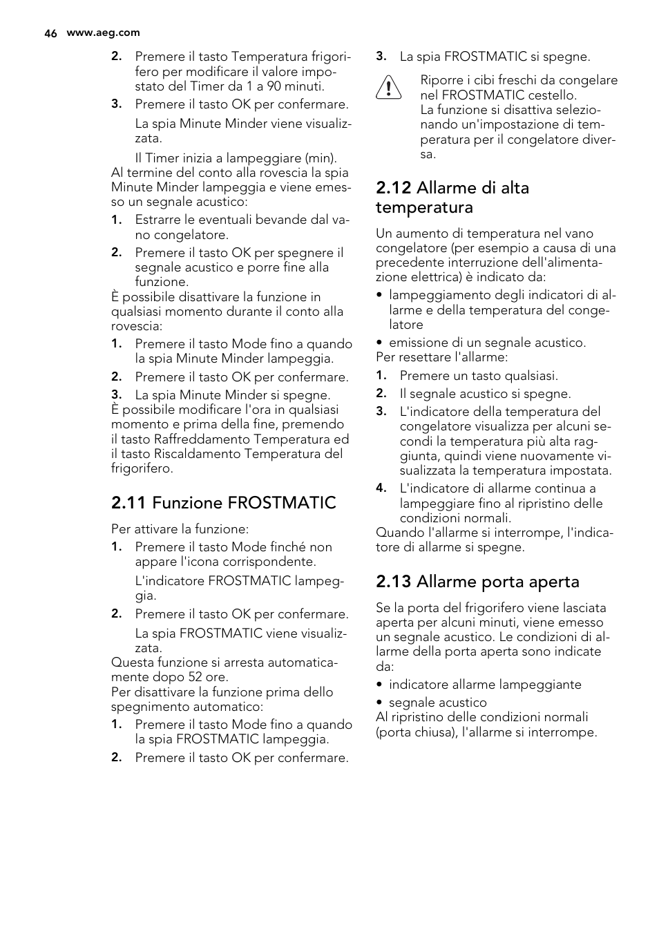 11 funzione frostmatic, 12 allarme di alta temperatura, 13 allarme porta aperta | AEG S83200CMW0 User Manual | Page 46 / 60