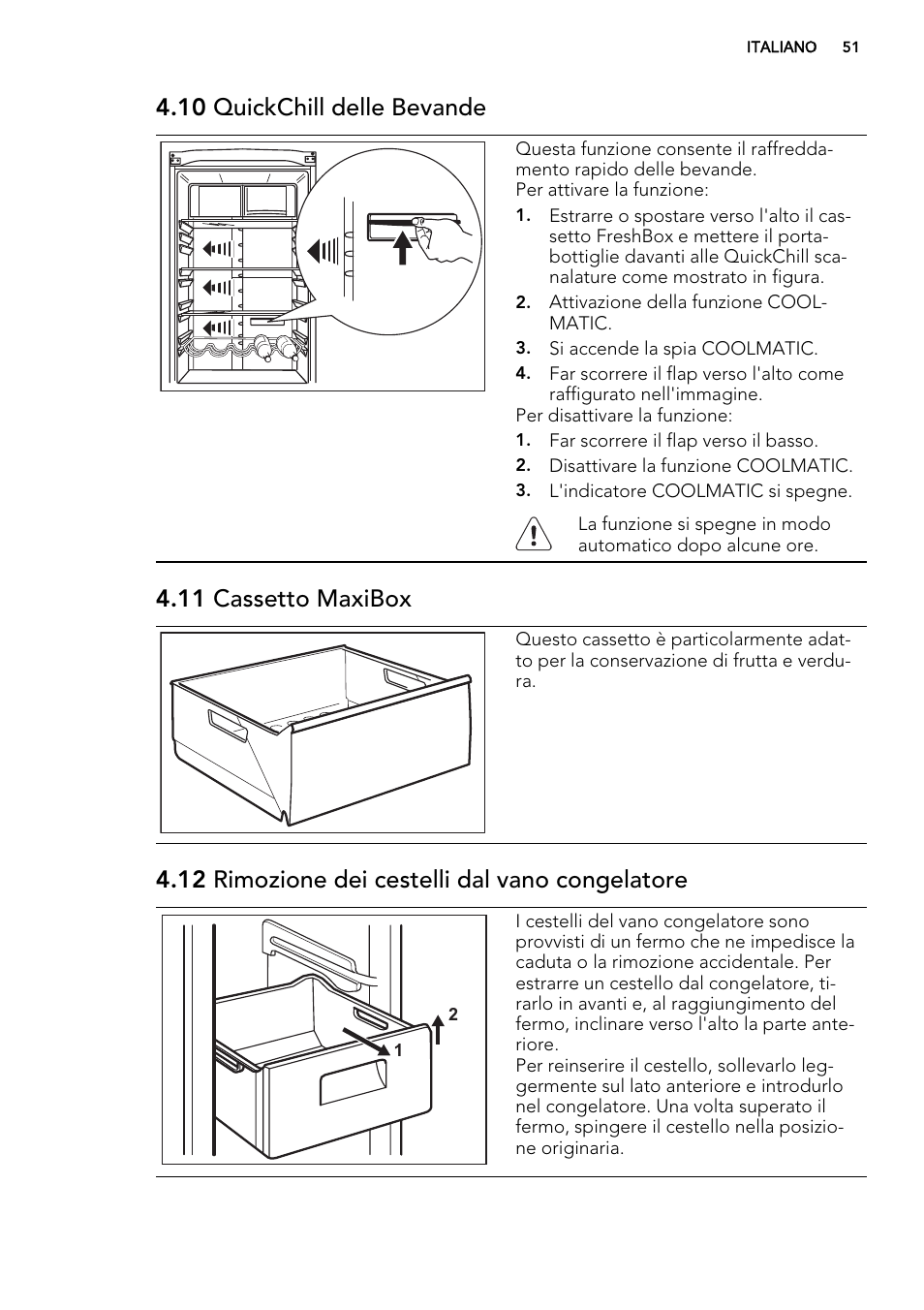 10 quickchill delle bevande, 11 cassetto maxibox, 12 rimozione dei cestelli dal vano congelatore | AEG S83200CMW0 User Manual | Page 51 / 60