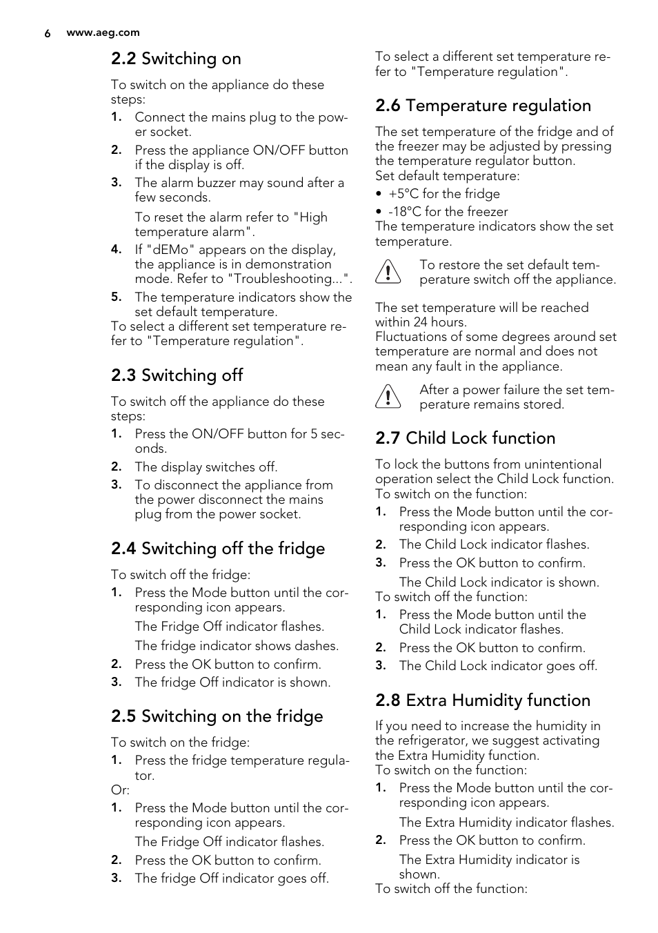2 switching on, 3 switching off, 4 switching off the fridge | 5 switching on the fridge, 6 temperature regulation, 7 child lock function, 8 extra humidity function | AEG S83200CMW0 User Manual | Page 6 / 60