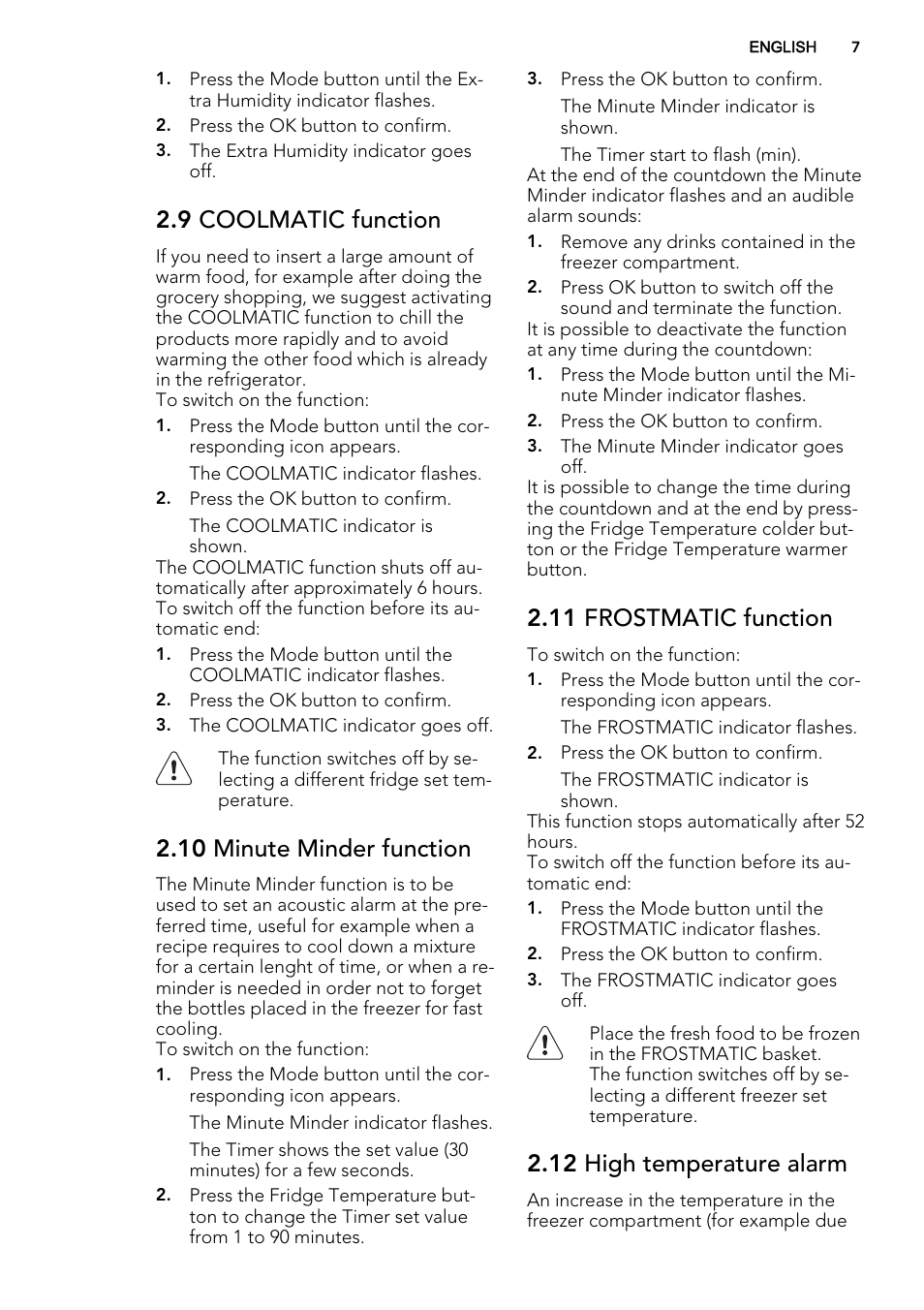 9 coolmatic function, 10 minute minder function, 11 frostmatic function | 12 high temperature alarm | AEG S83200CMW0 User Manual | Page 7 / 60
