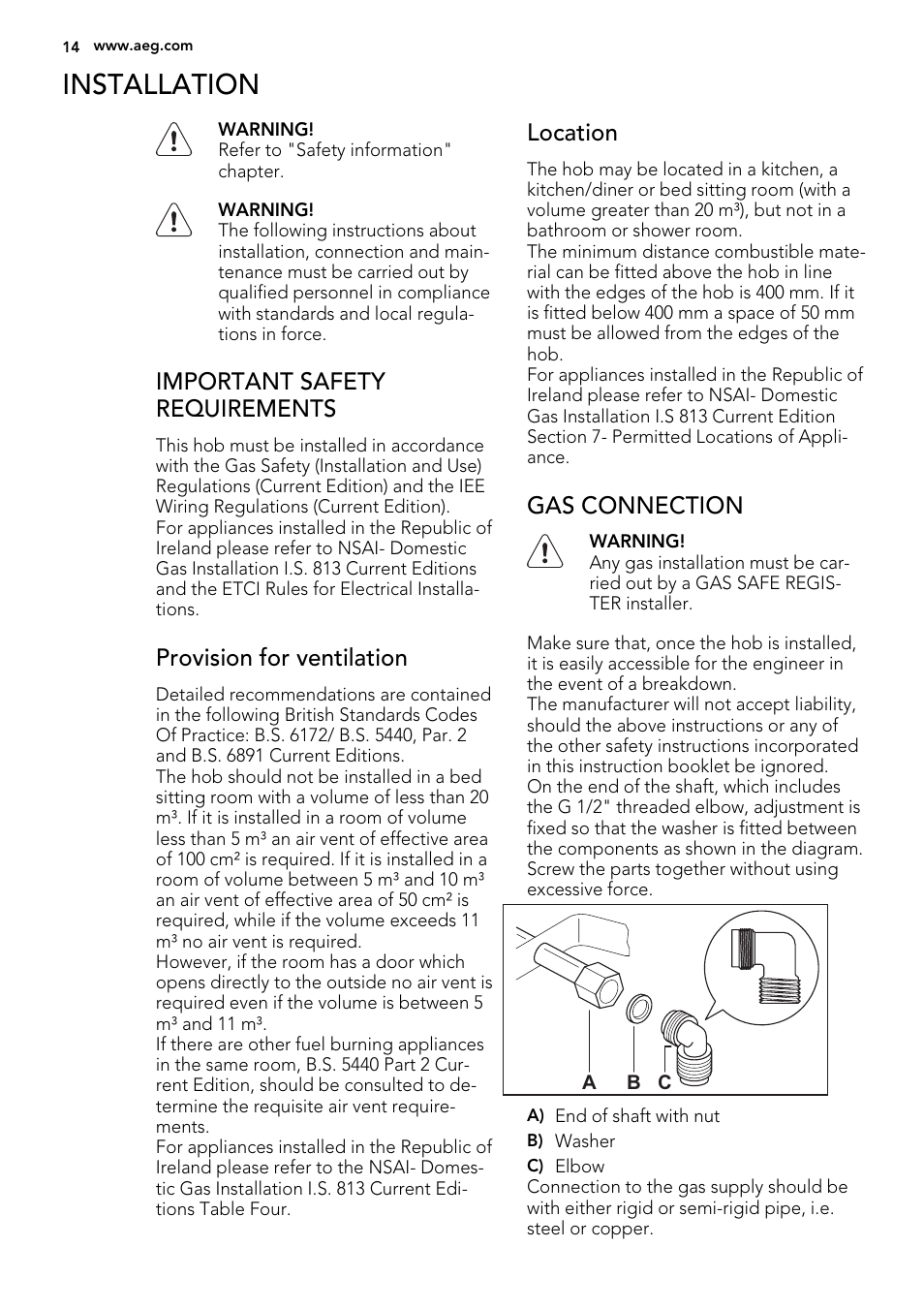 Installation, Important safety requirements, Provision for ventilation | Location, Gas connection | AEG HG694340XB User Manual | Page 14 / 20