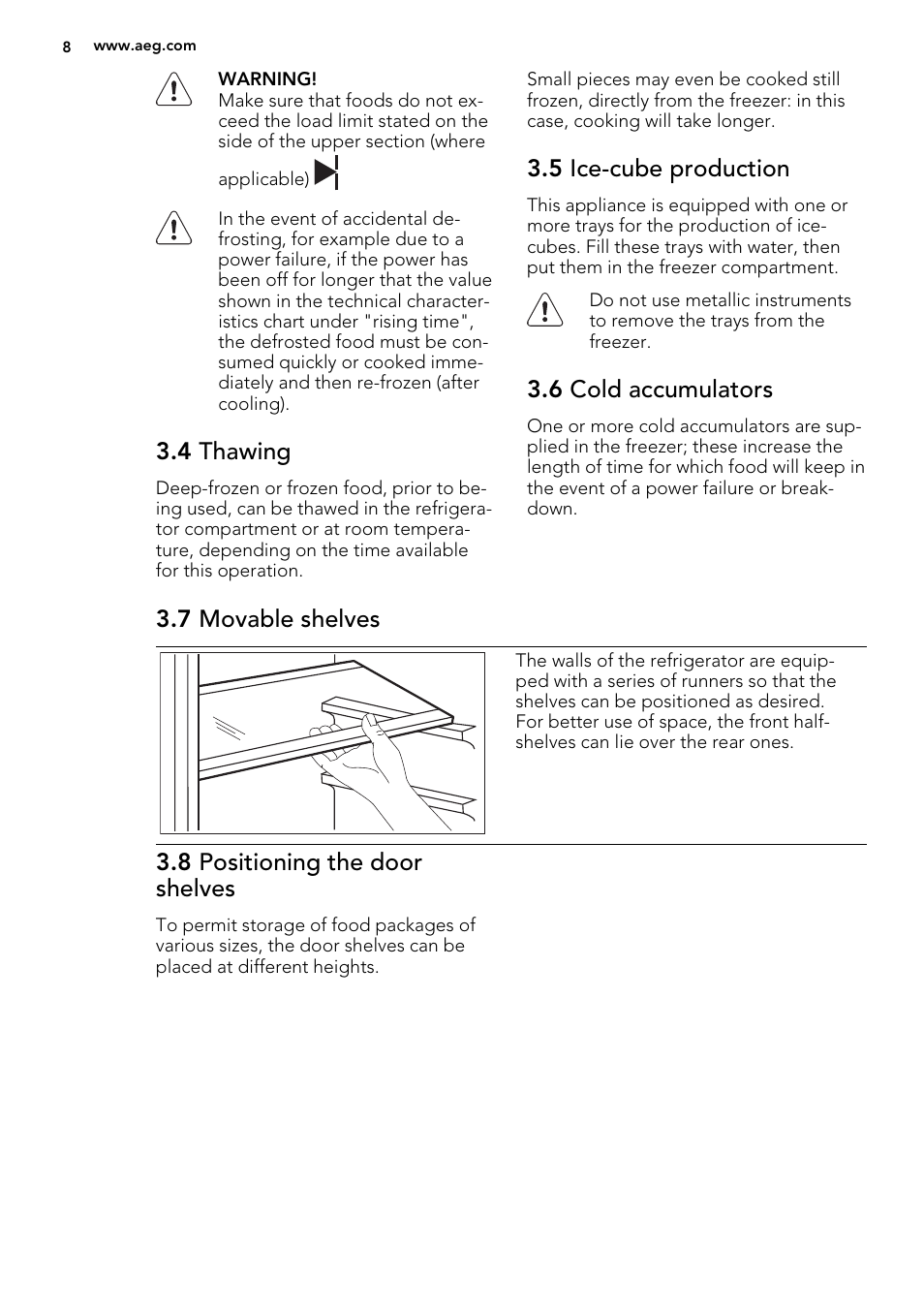4 thawing, 5 ice-cube production, 6 cold accumulators | 7 movable shelves, 8 positioning the door shelves | AEG SCS51810S0 User Manual | Page 8 / 24