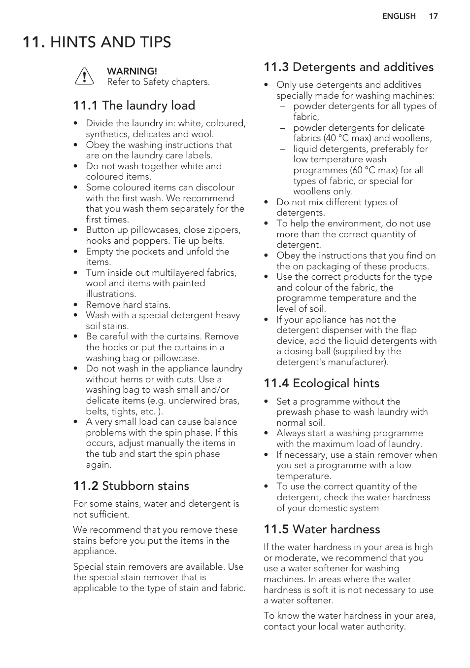 1 the laundry load, 2 stubborn stains, 3 detergents and additives | 4 ecological hints, 5 water hardness, Hints and tips | AEG L87480FL User Manual | Page 17 / 28
