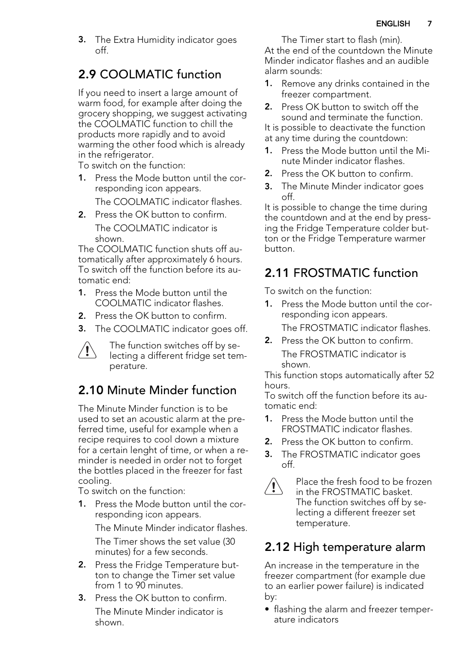 9 coolmatic function, 10 minute minder function, 11 frostmatic function | 12 high temperature alarm | AEG S95500XNM0 User Manual | Page 7 / 16