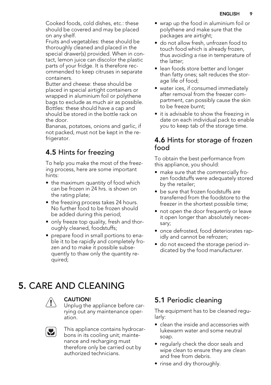 Care and cleaning, 5 hints for freezing, 6 hints for storage of frozen food | 1 periodic cleaning | AEG S95500XNM0 User Manual | Page 9 / 16