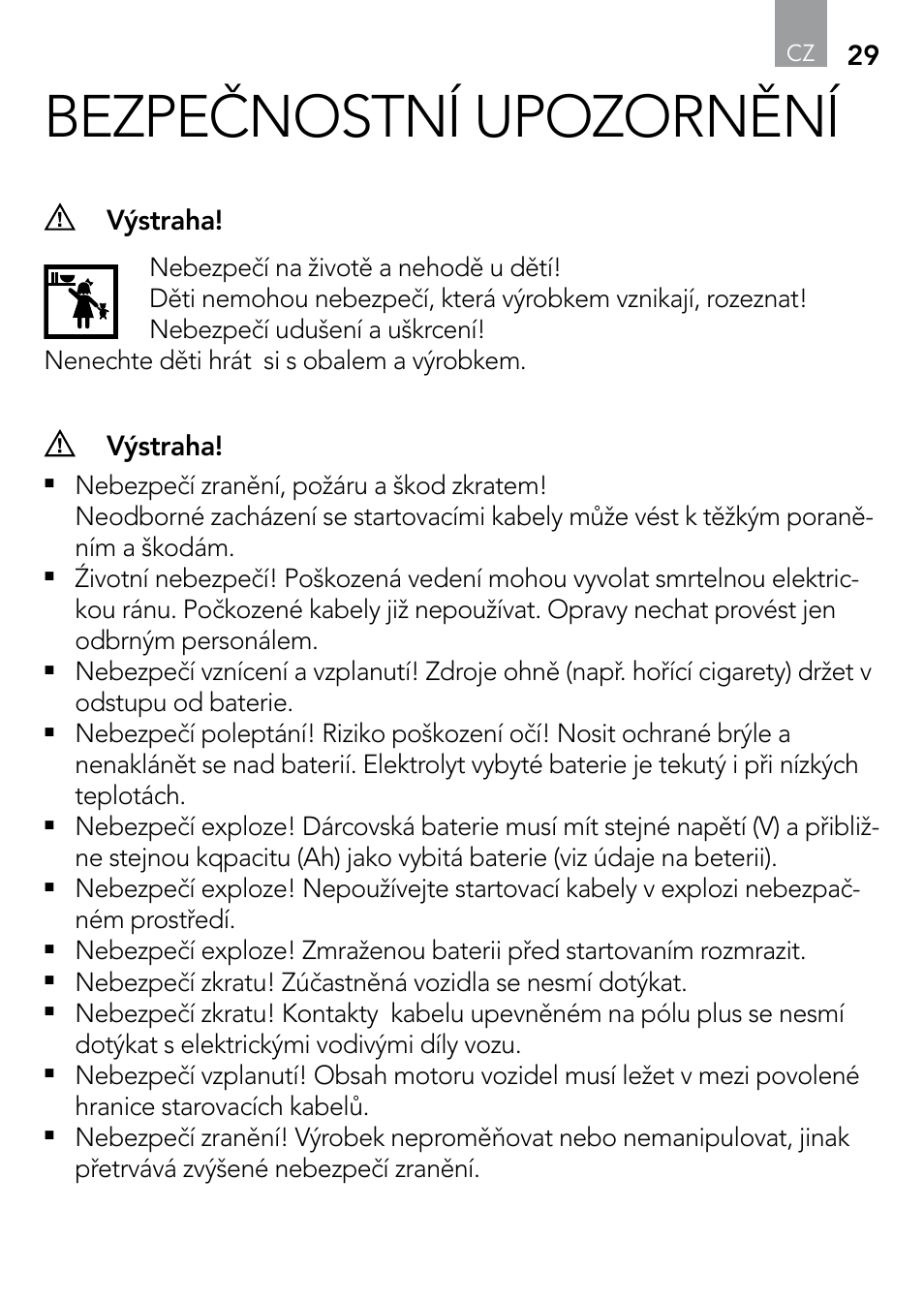Bezpečnostní upozornění, Výstraha | AEG S User Manual | Page 29 / 40