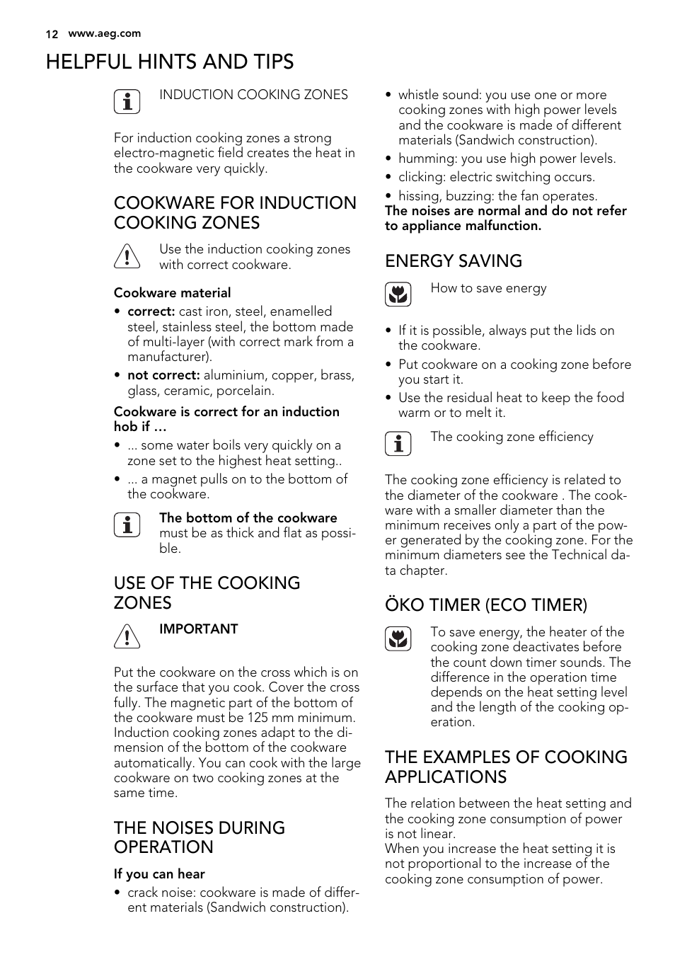 Helpful hints and tips, Cookware for induction cooking zones, Use of the cooking zones | The noises during operation, Energy saving, Öko timer (eco timer), The examples of cooking applications | AEG HK854320FB User Manual | Page 12 / 20