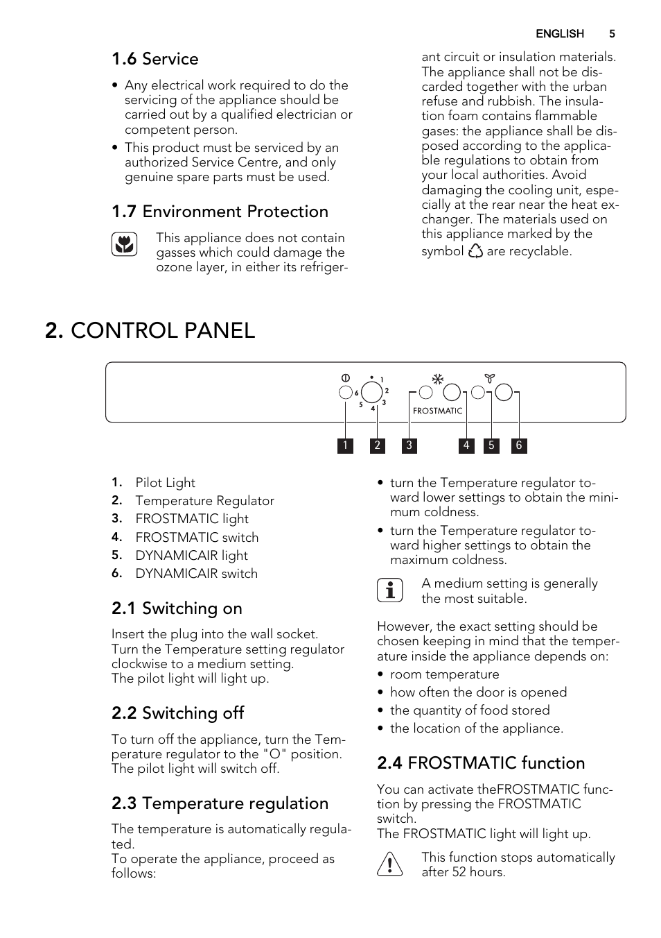 Control panel, 6 service, 7 environment protection | 1 switching on, 2 switching off, 3 temperature regulation, 4 frostmatic function | AEG SCS71800F0 User Manual | Page 5 / 24