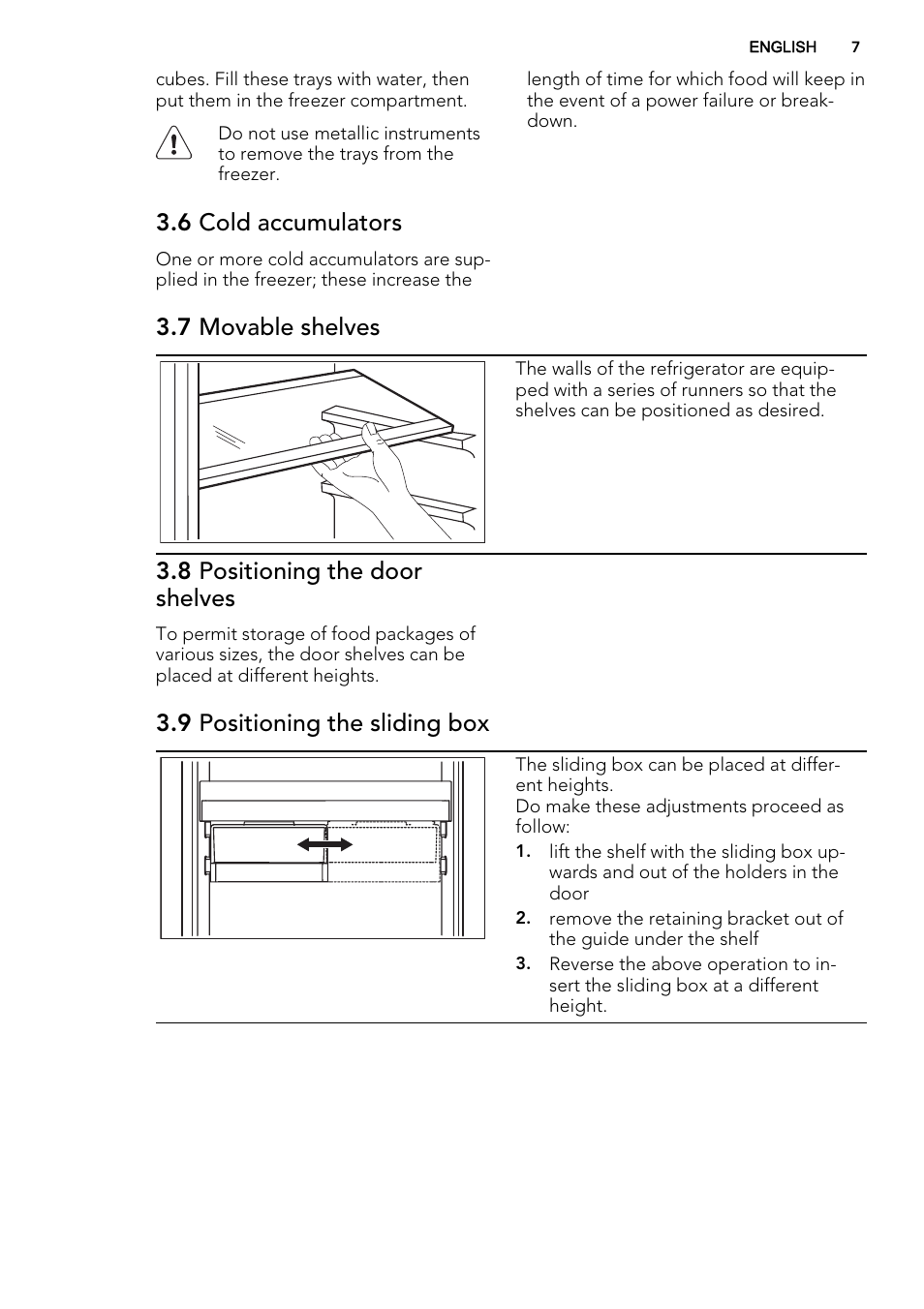 6 cold accumulators, 7 movable shelves, 8 positioning the door shelves | 9 positioning the sliding box | AEG SCS71800F0 User Manual | Page 7 / 24