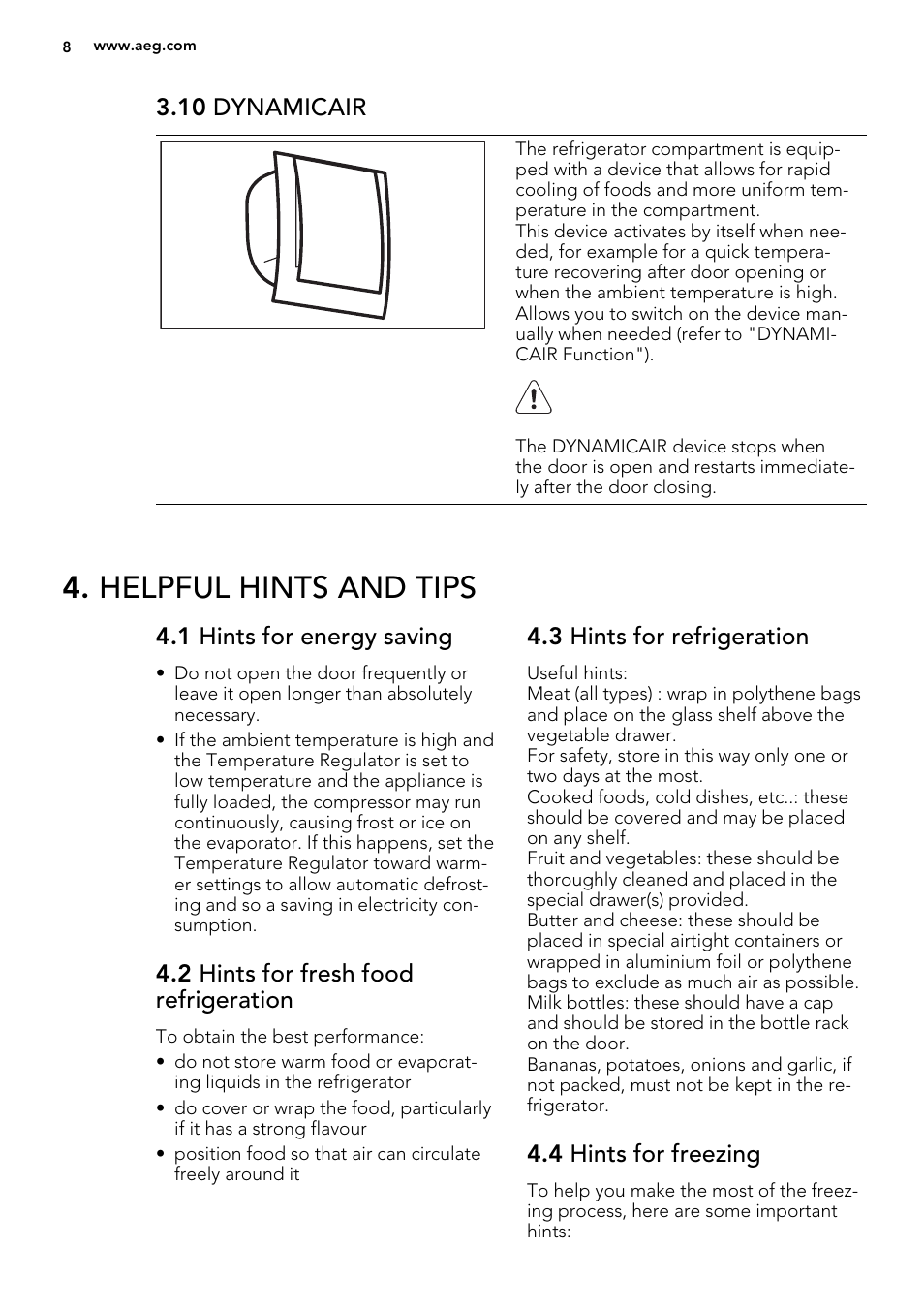 Helpful hints and tips, 10 dynamicair, 1 hints for energy saving | 2 hints for fresh food refrigeration, 3 hints for refrigeration, 4 hints for freezing | AEG SCS71800F0 User Manual | Page 8 / 24