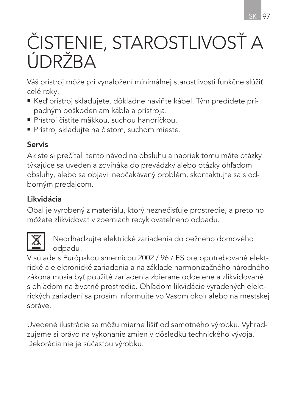 Čistenie, starostlivosť a údržba | AEG Cockpit-Camera GF 25 User Manual | Page 97 / 100