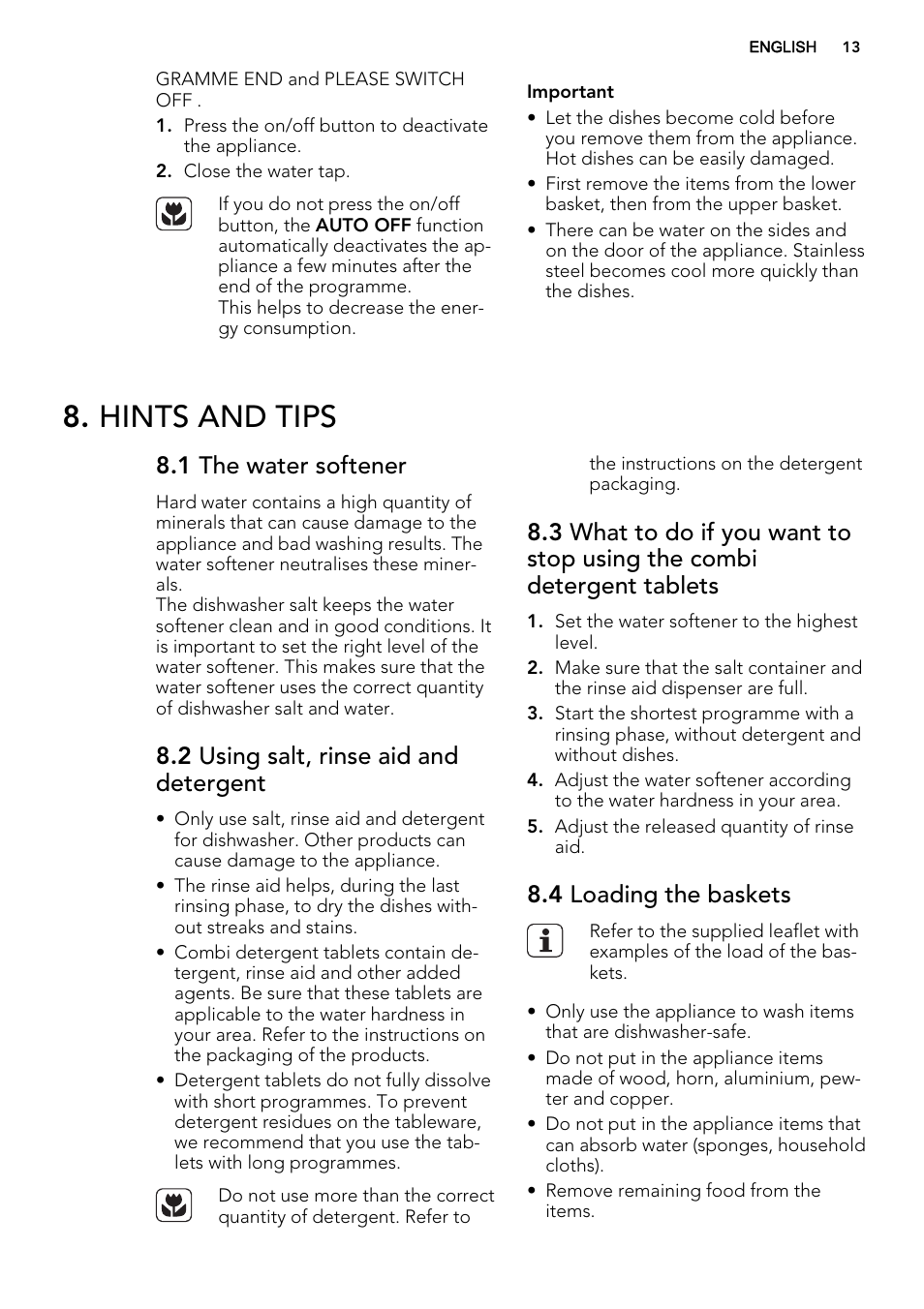 Hints and tips, 1 the water softener, 2 using salt, rinse aid and detergent | 4 loading the baskets | AEG FAVORIT 99015 VI0P User Manual | Page 13 / 20