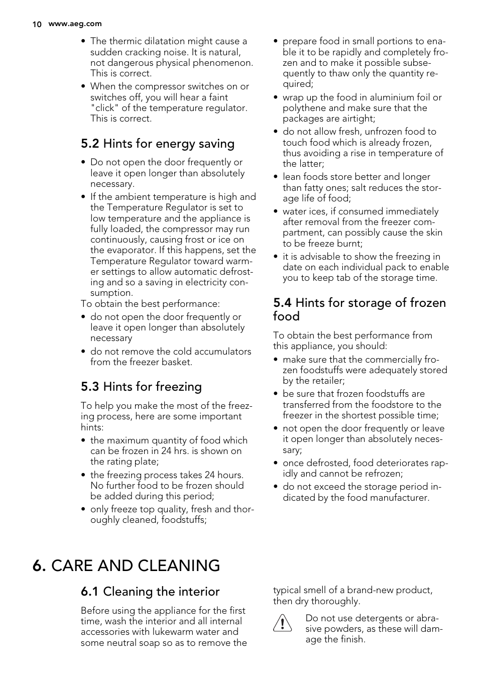 Care and cleaning, 2 hints for energy saving, 3 hints for freezing | 4 hints for storage of frozen food, 1 cleaning the interior | AEG A71101TSX0 User Manual | Page 10 / 24