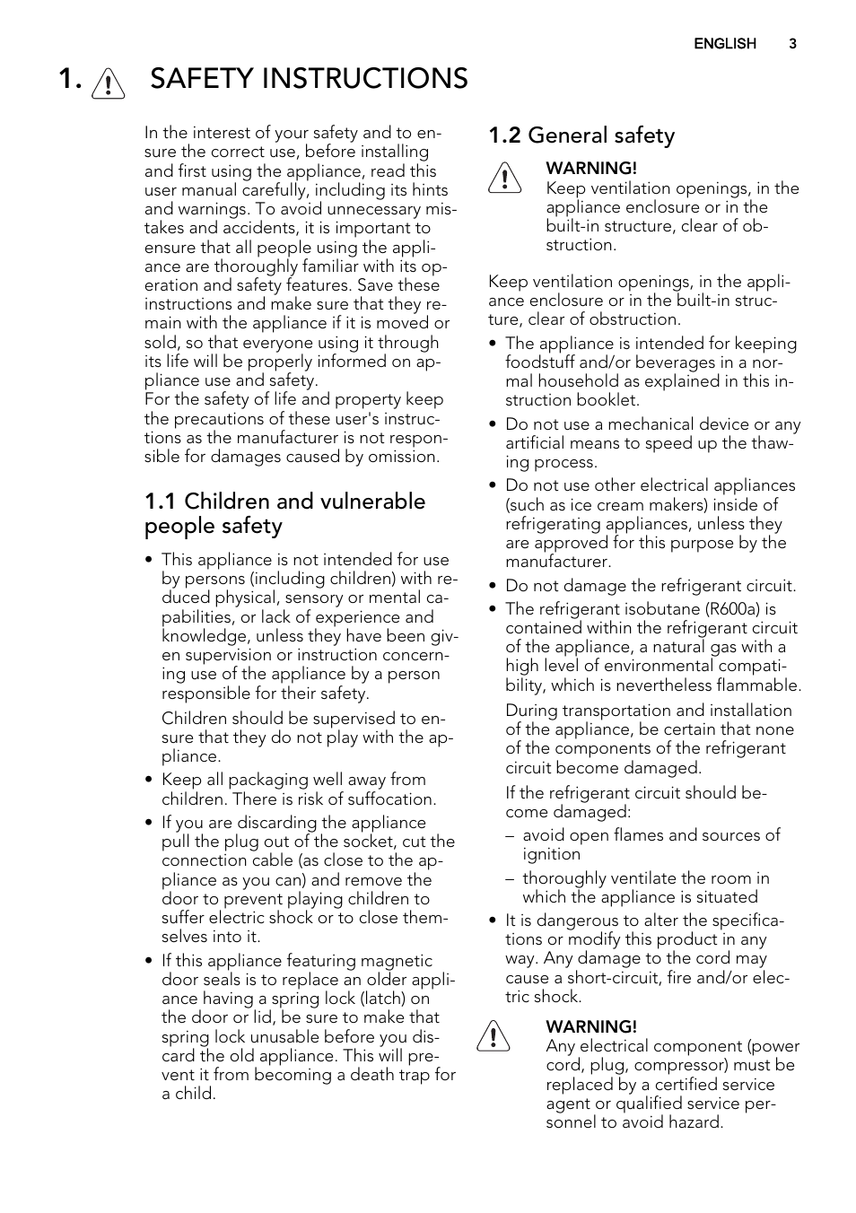 Safety instructions, 1 children and vulnerable people safety, 2 general safety | AEG A71101TSX0 User Manual | Page 3 / 24