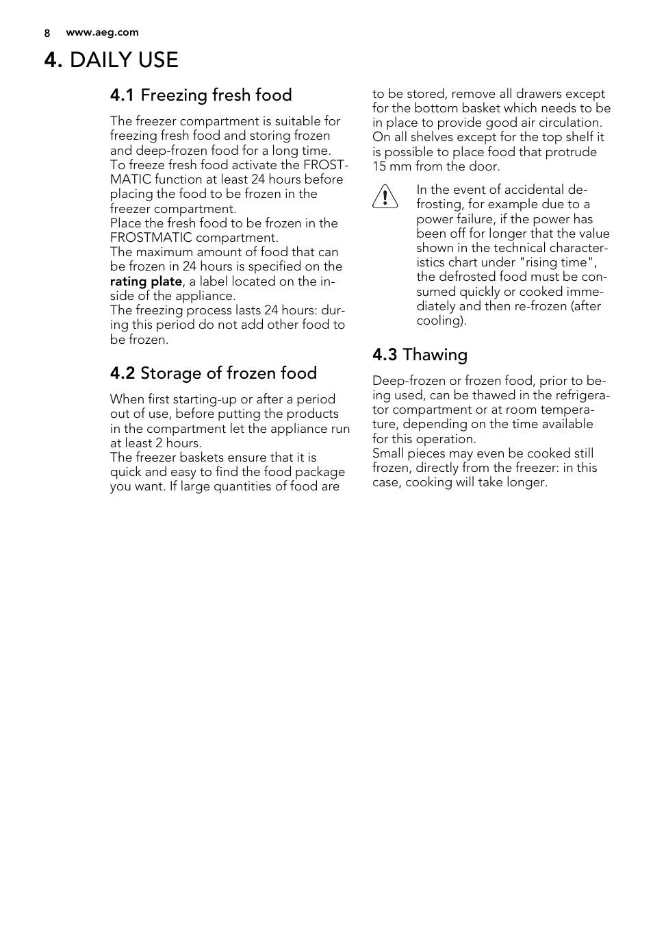 Daily use | AEG A71101TSX0 User Manual | Page 8 / 24