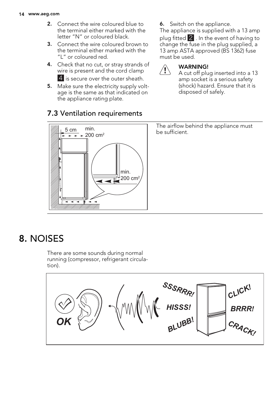 Noises, 3 ventilation requirements, Brrr | Hisss! click! blubb! crack! sssrr | AEG SKZ71800F0 User Manual | Page 14 / 20