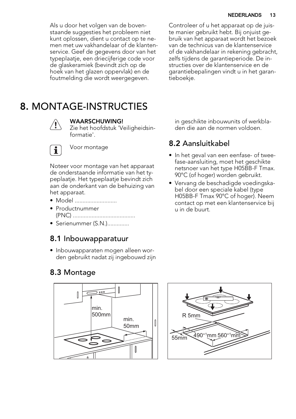Montage-instructies, 1 inbouwapparatuur, 2 aansluitkabel | 3 montage | AEG HK764070FB User Manual | Page 13 / 64