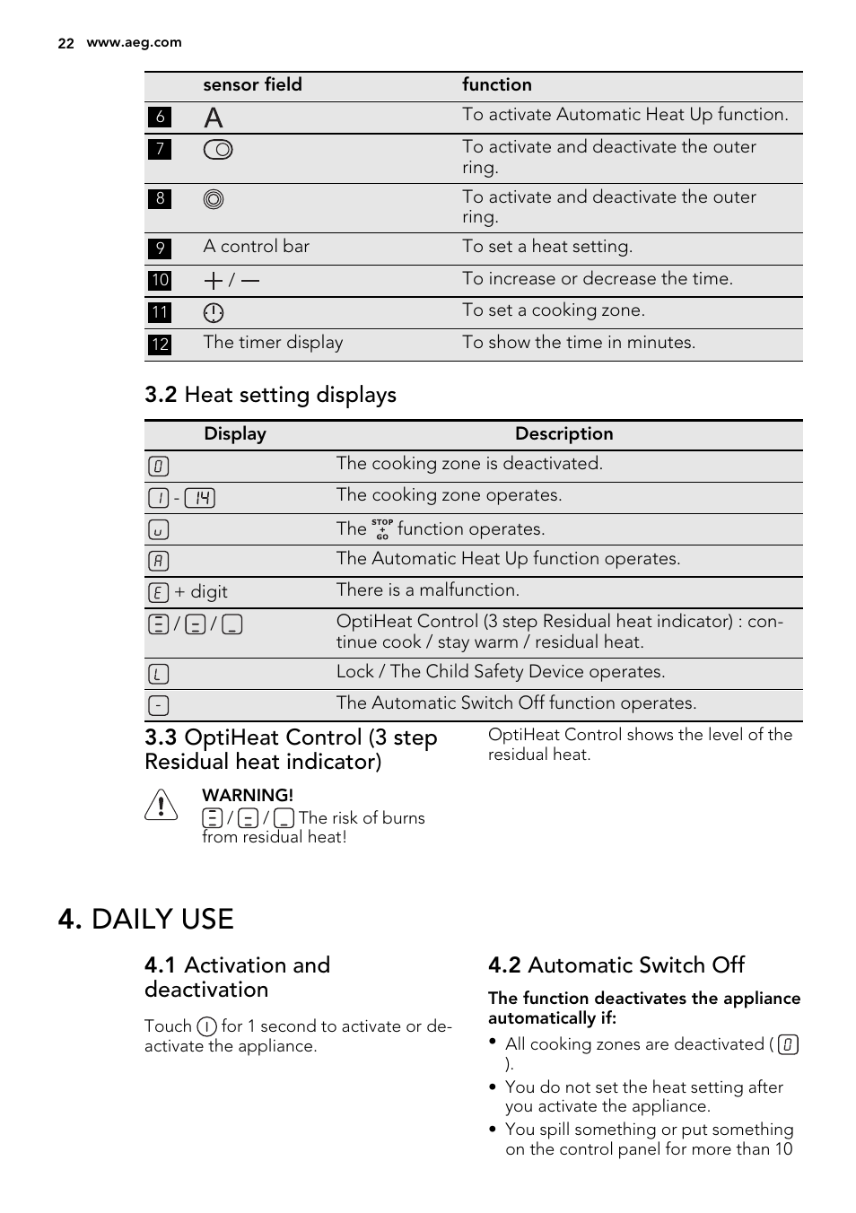 Daily use, 2 heat setting displays, 1 activation and deactivation | 2 automatic switch off | AEG HK614010BB User Manual | Page 22 / 68