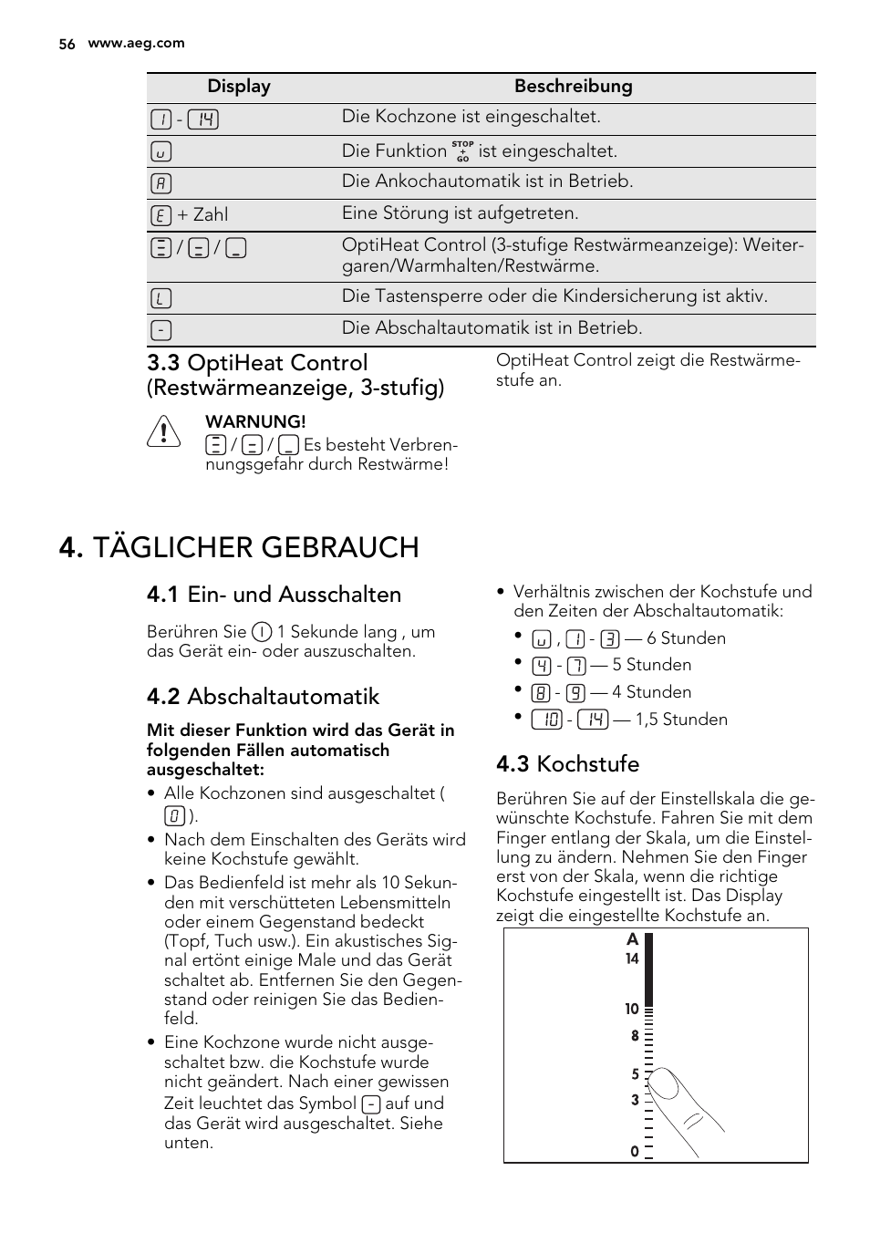 Täglicher gebrauch, 3 optiheat control (restwärmeanzeige, 3-stufig), 1 ein- und ausschalten | 2 abschaltautomatik, 3 kochstufe | AEG HK614010BB User Manual | Page 56 / 68