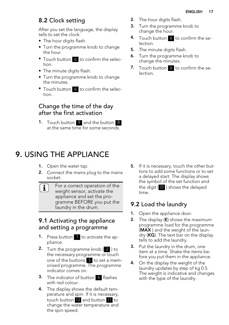 Using the appliance, 2 clock setting, 1 activating the appliance and setting a programme | 2 load the laundry | AEG L61271WDBI User Manual | Page 17 / 40