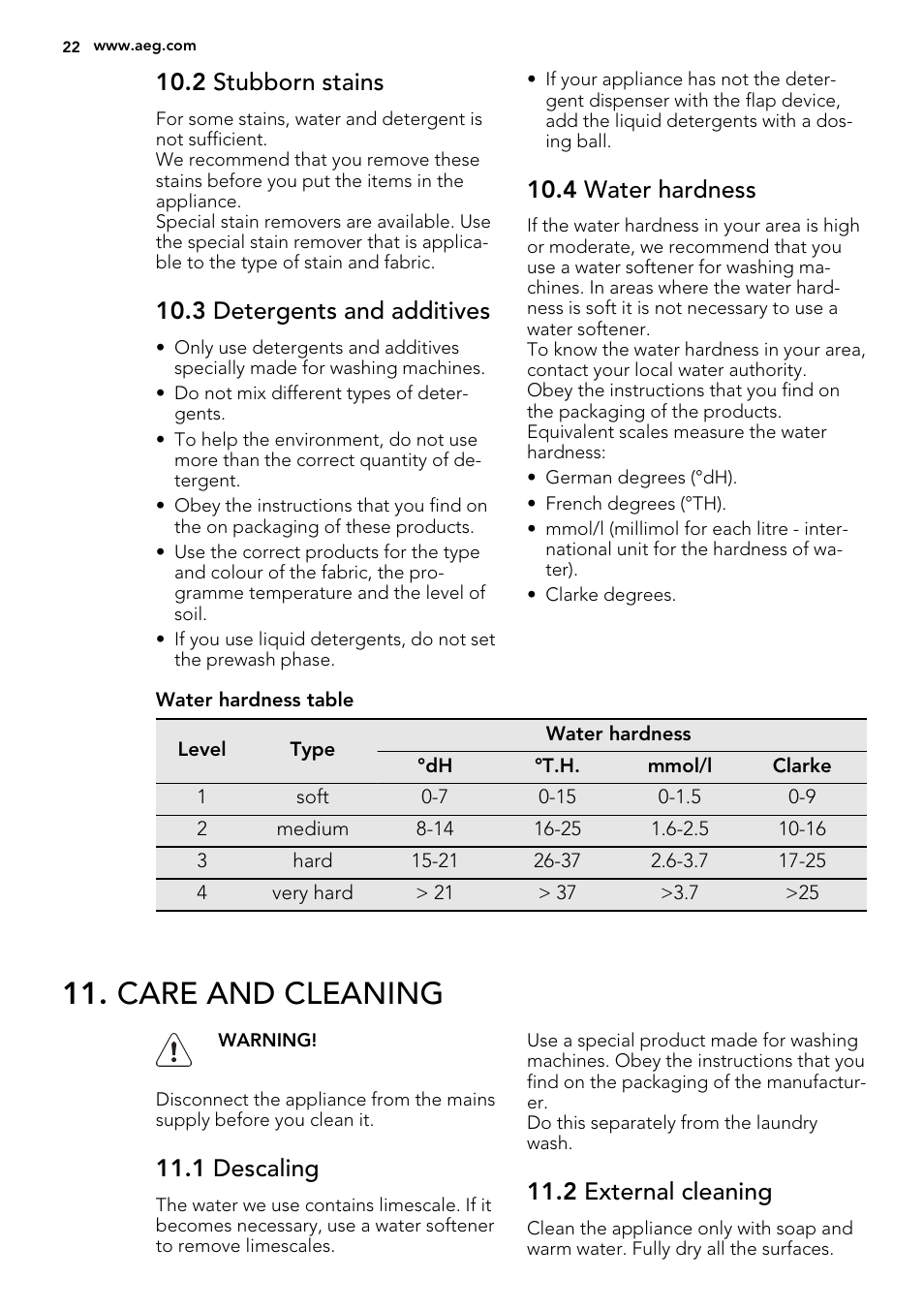 Care and cleaning, 2 stubborn stains, 3 detergents and additives | 4 water hardness, 1 descaling, 2 external cleaning | AEG L61271WDBI User Manual | Page 22 / 40