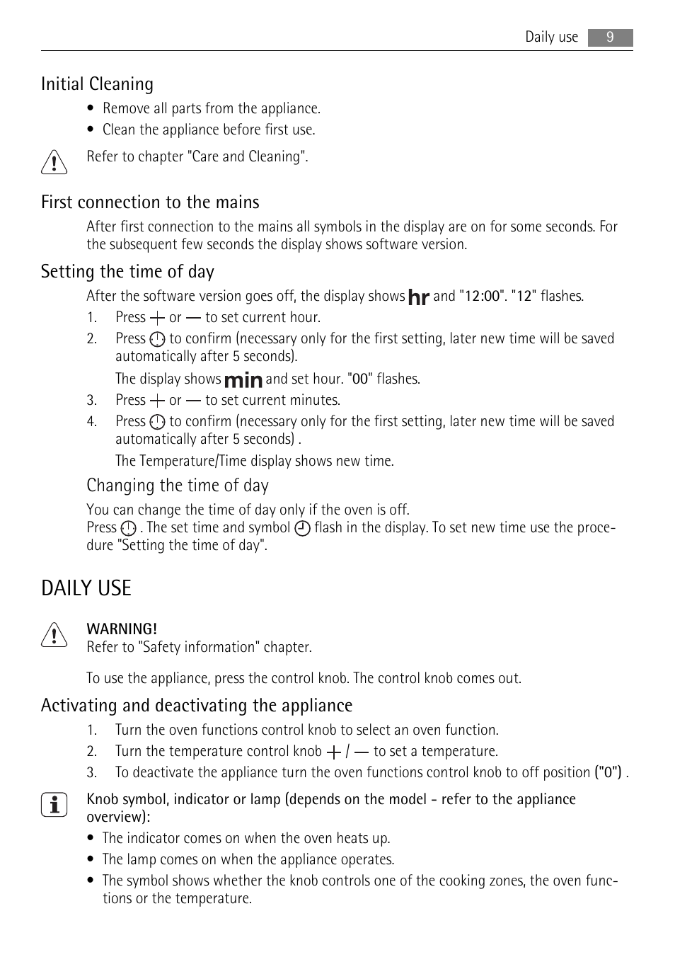 Daily use, Initial cleaning, First connection to the mains | Setting the time of day, Changing the time of day, Activating and deactivating the appliance | AEG BS9314001M User Manual | Page 9 / 40