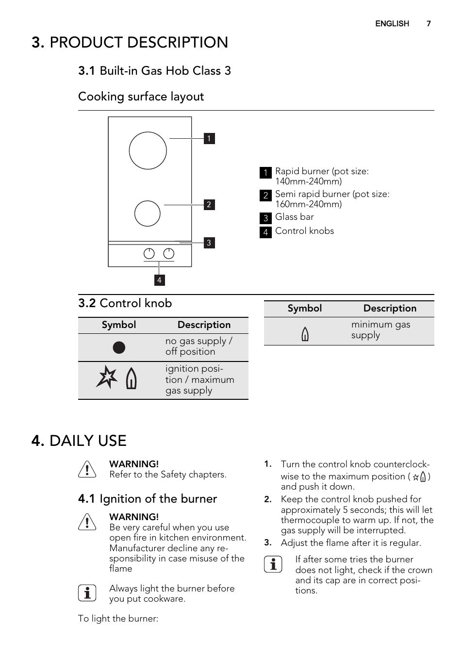 Product description, Daily use, 1 built-in gas hob class 3 cooking surface layout | 2 control knob, 1 ignition of the burner | AEG HC452600EB User Manual | Page 7 / 20