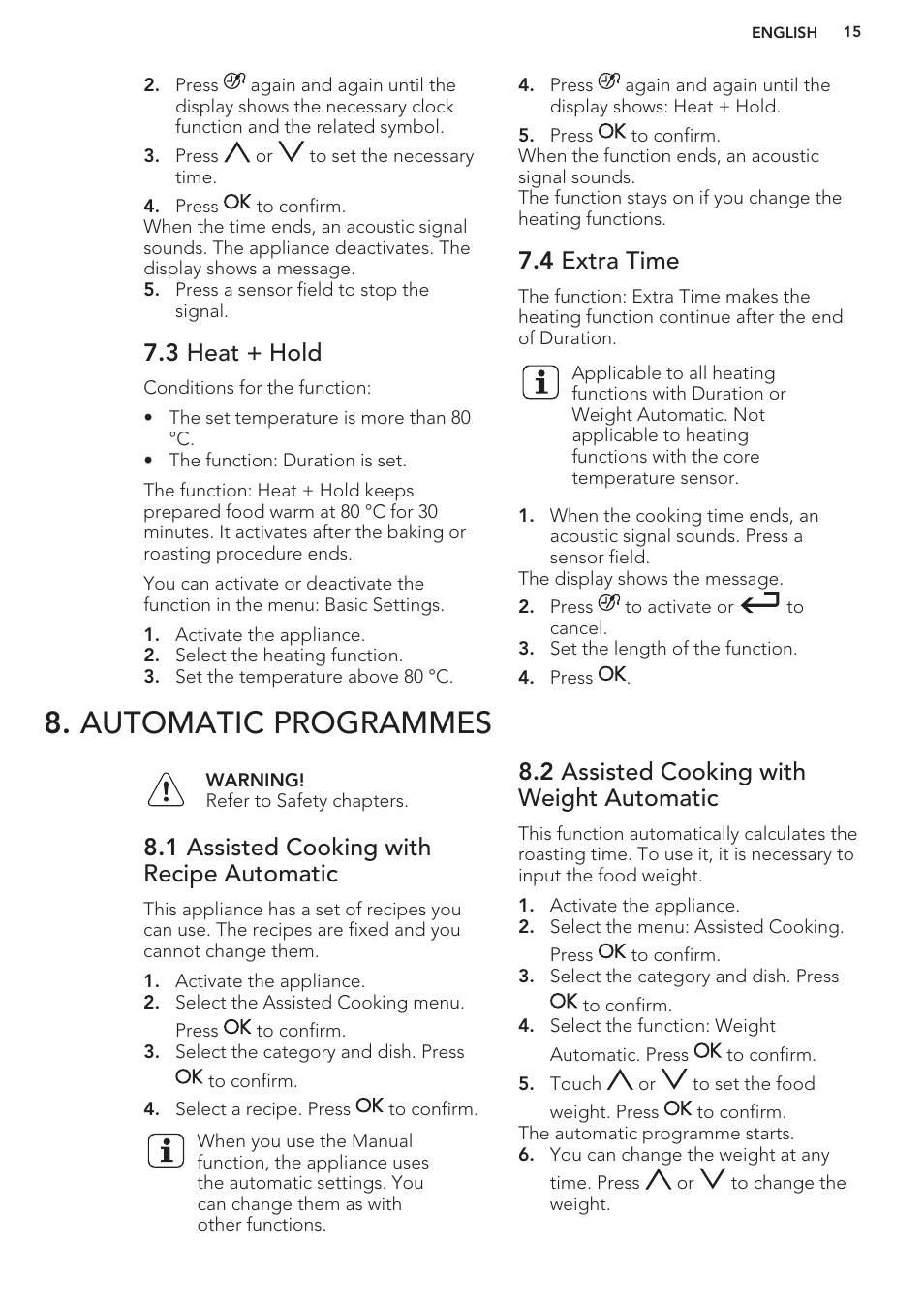 3 heat + hold, 4 extra time, Automatic programmes | 1 assisted cooking with recipe automatic, 2 assisted cooking with weight automatic | AEG BE3003021W User Manual | Page 15 / 44