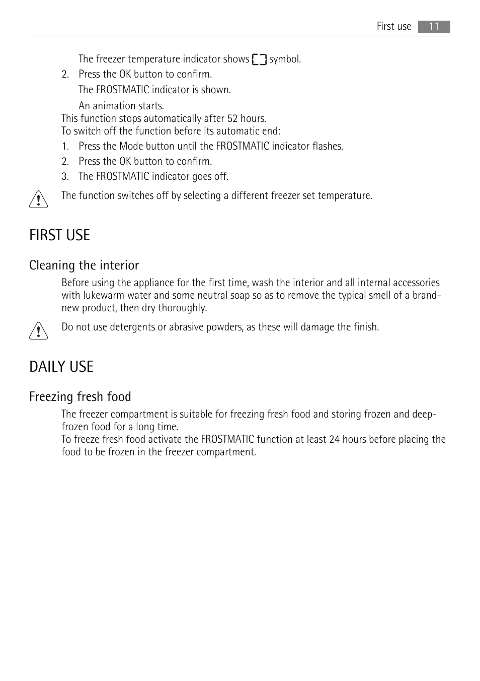 First use, Daily use, Cleaning the interior | Freezing fresh food | AEG SCS51800F0 User Manual | Page 11 / 28