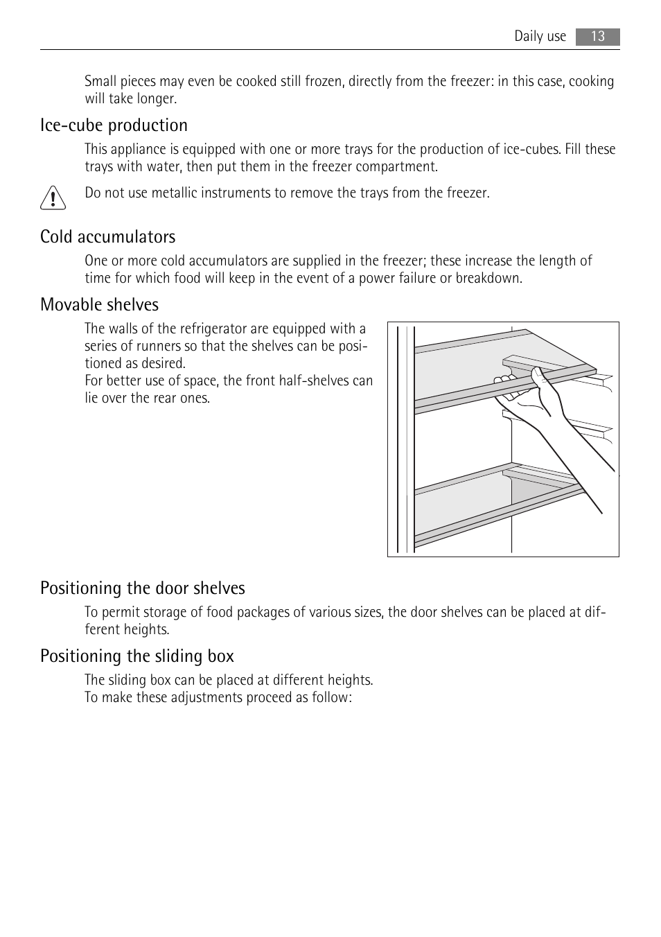 Ice-cube production, Cold accumulators, Movable shelves | Positioning the door shelves, Positioning the sliding box | AEG SCS51800F0 User Manual | Page 13 / 28