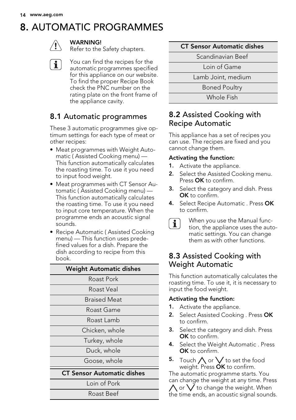 Automatic programmes, 1 automatic programmes, 2 assisted cooking with recipe automatic | 3 assisted cooking with weight automatic | AEG KE8404021M User Manual | Page 14 / 44