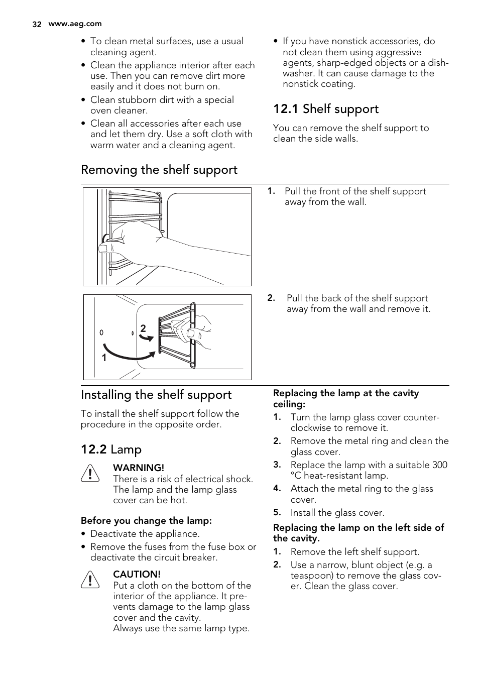 1 shelf support, Removing the shelf support, Installing the shelf support | 2 lamp | AEG KE8404021M User Manual | Page 32 / 44