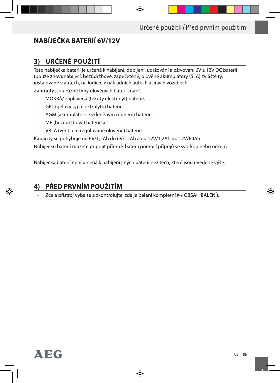 Určené použitíi / před prvním použitím | AEG Charging Unit LP Plus User Manual | Page 64 / 87