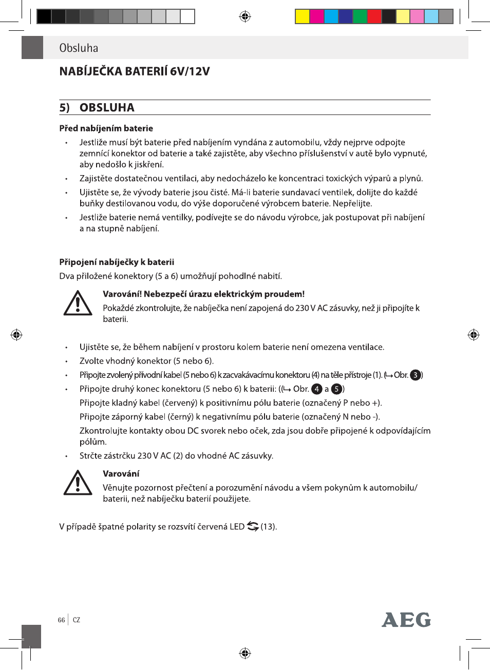 Obsluha | AEG Charging Unit LP Plus User Manual | Page 65 / 87