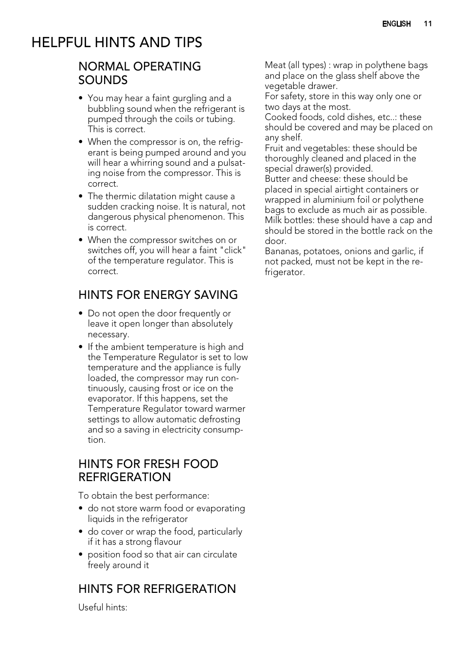 Helpful hints and tips, Normal operating sounds, Hints for energy saving | Hints for fresh food refrigeration, Hints for refrigeration | AEG S71700TSX0 User Manual | Page 11 / 24