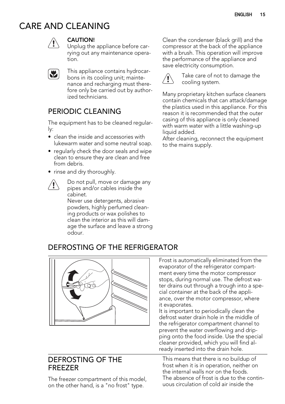 Care and cleaning, Periodic cleaning, Defrosting of the refrigerator | Defrosting of the freezer | AEG SCN71800S0 User Manual | Page 15 / 28