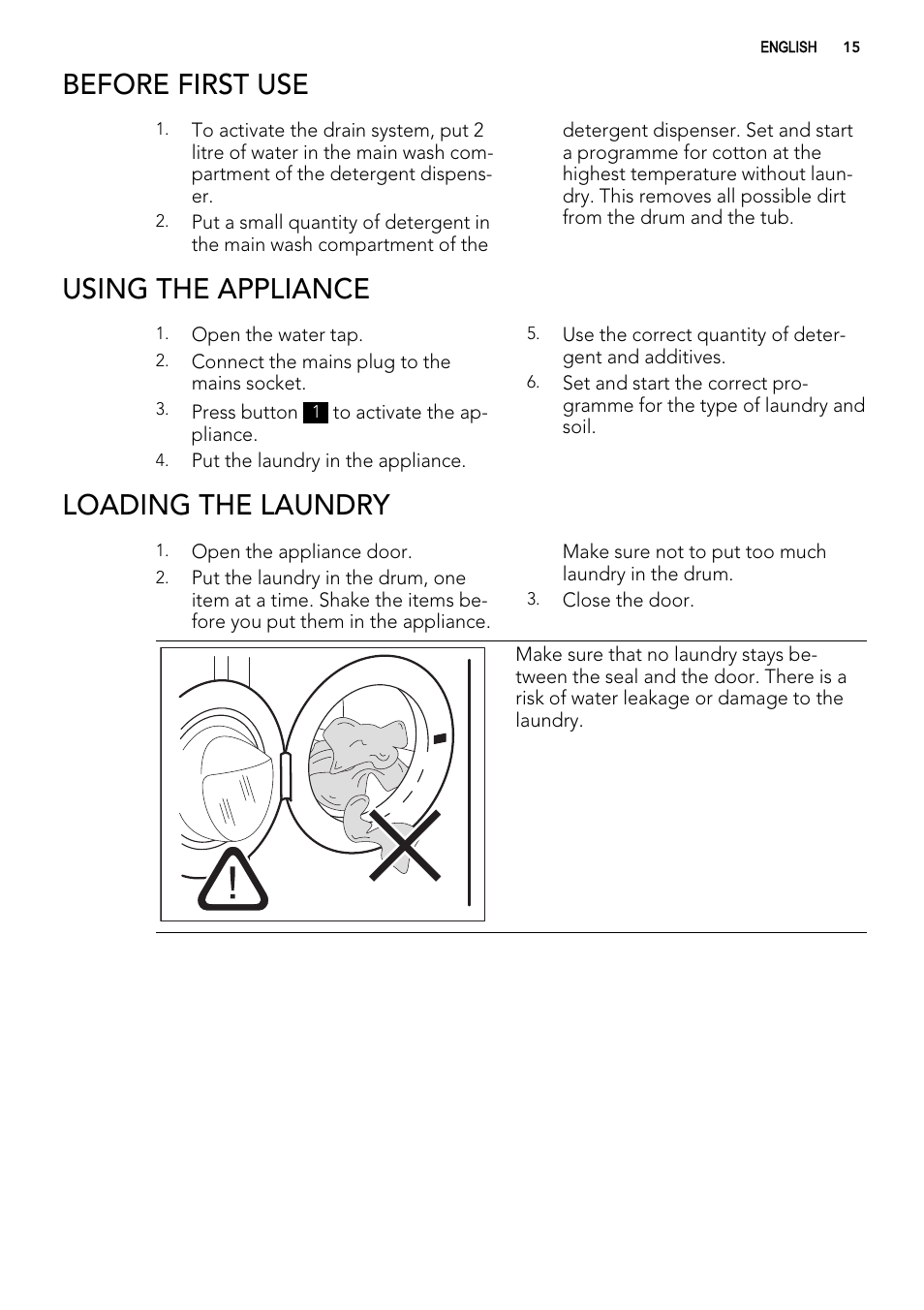 Before first use, Using the appliance, Loading the laundry | AEG L60460FL User Manual | Page 15 / 40