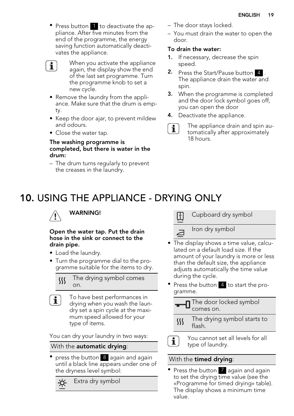 Using the appliance - drying only | AEG L87695WD User Manual | Page 19 / 40