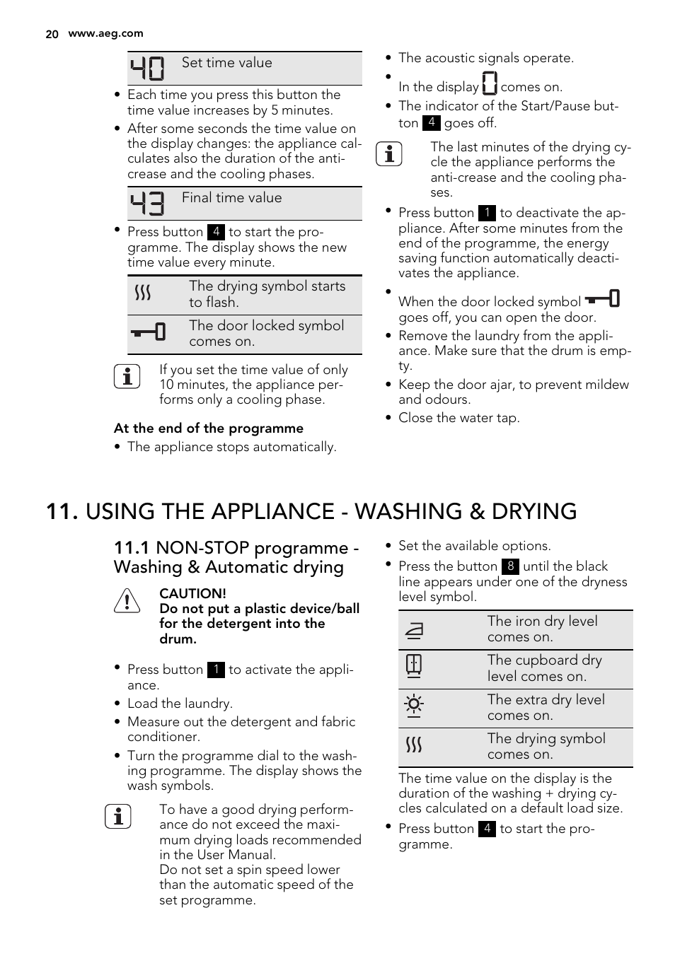 Using the appliance - washing & drying, 1 non-stop programme - washing & automatic drying | AEG L87695WD User Manual | Page 20 / 40