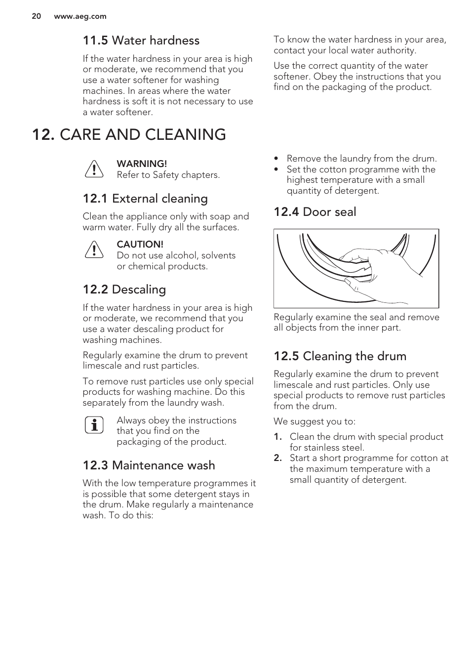 5 water hardness, Care and cleaning, 1 external cleaning | 2 descaling, 3 maintenance wash, 4 door seal, 5 cleaning the drum | AEG L87680FL User Manual | Page 20 / 28