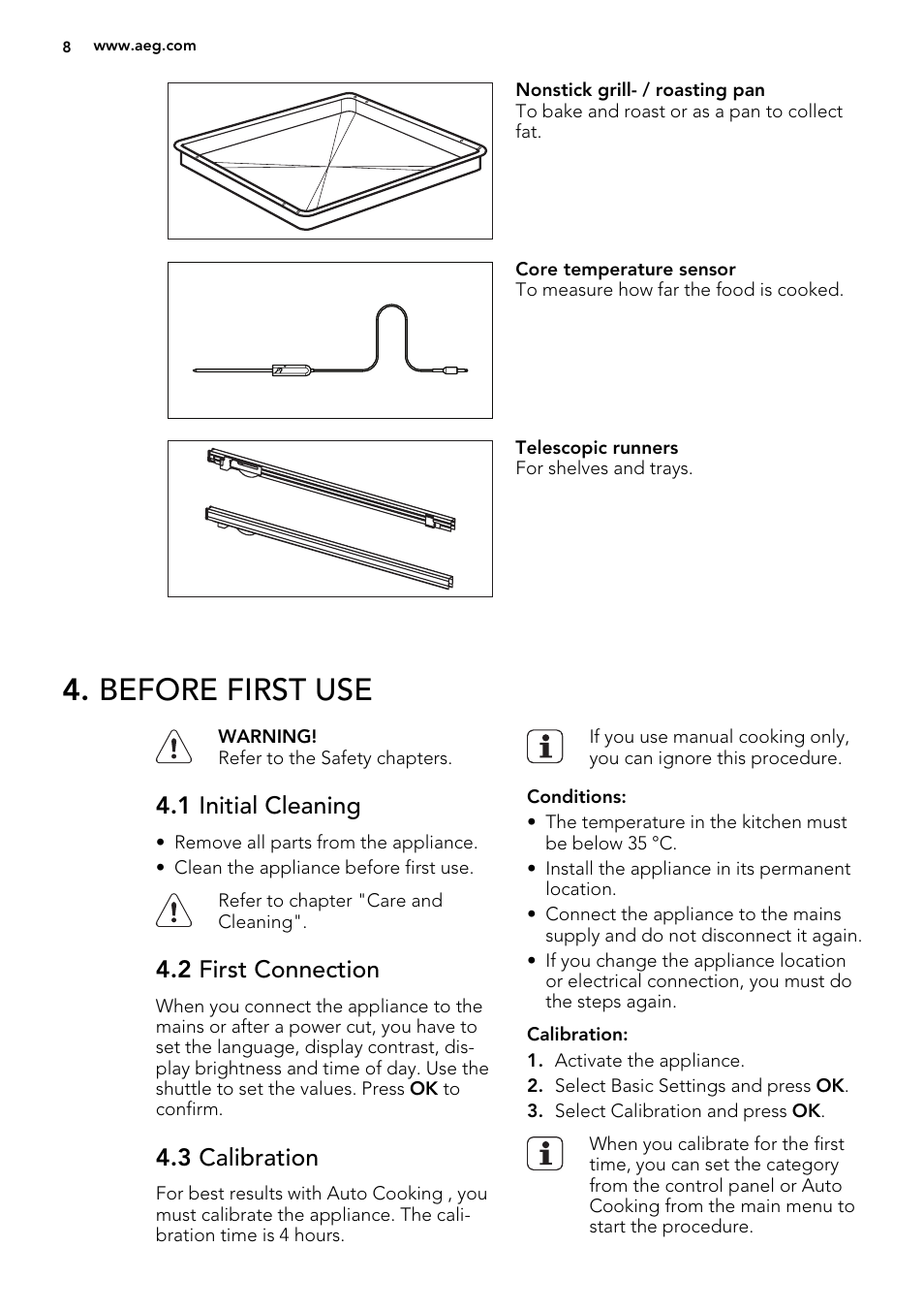 Before first use, 1 initial cleaning, 2 first connection | 3 calibration | AEG DC7003000M User Manual | Page 8 / 52