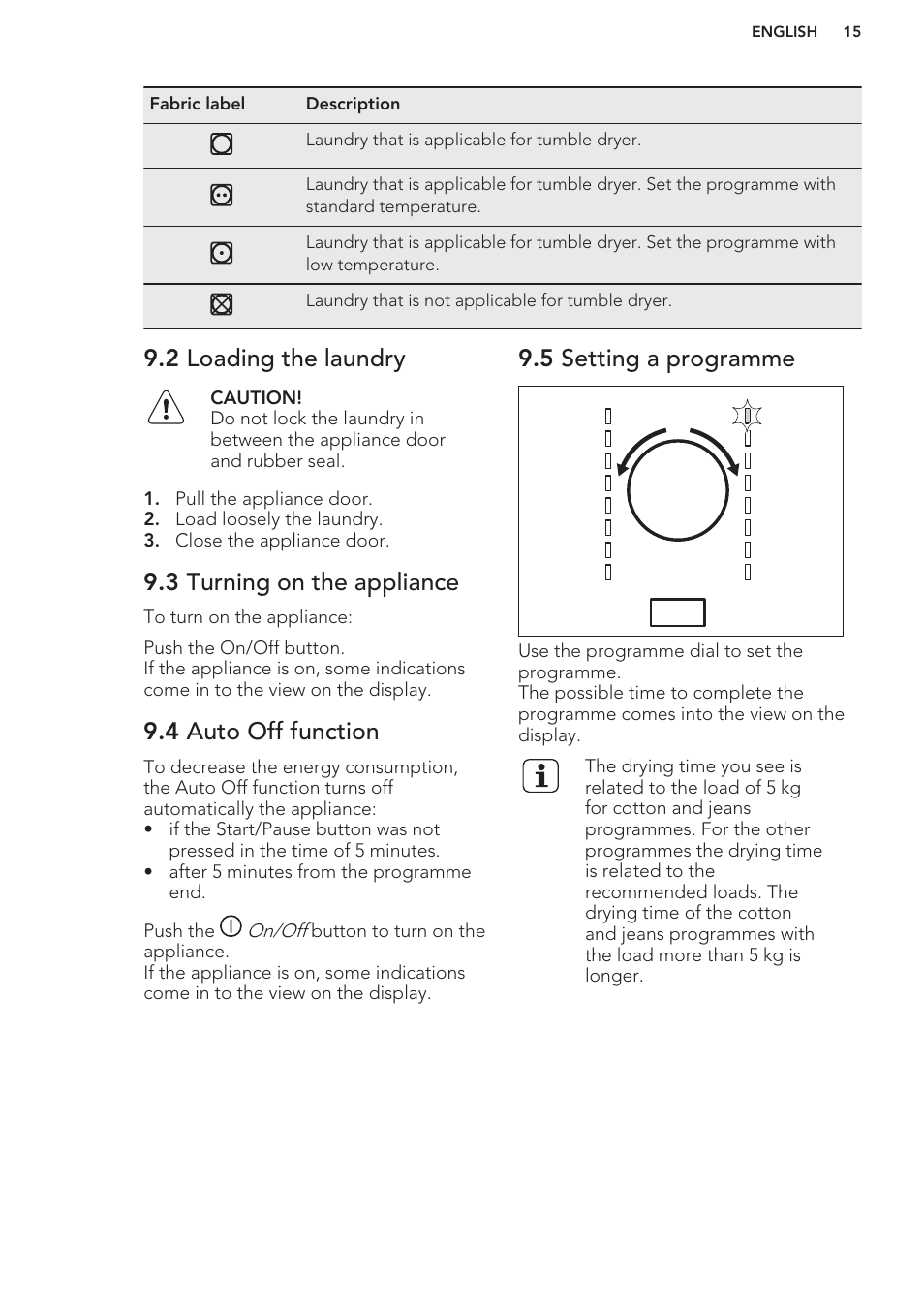 2 loading the laundry, 3 turning on the appliance, 4 auto off function | 5 setting a programme | AEG T86580IH User Manual | Page 15 / 24
