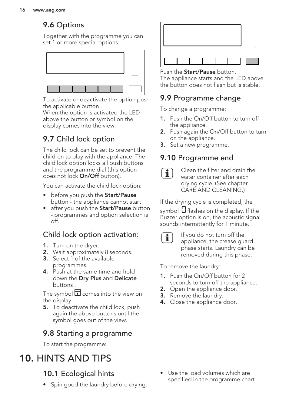 6 options, 7 child lock option, Child lock option activation | 8 starting a programme, 9 programme change, 10 programme end, Hints and tips, 1 ecological hints | AEG T86580IH User Manual | Page 16 / 24