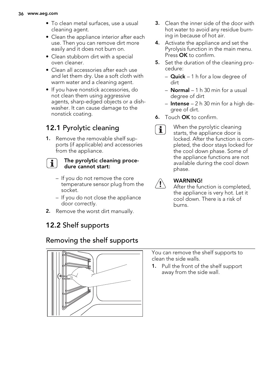 1 pyrolytic cleaning, 2 shelf supports removing the shelf supports | AEG BE3003021W User Manual | Page 36 / 48