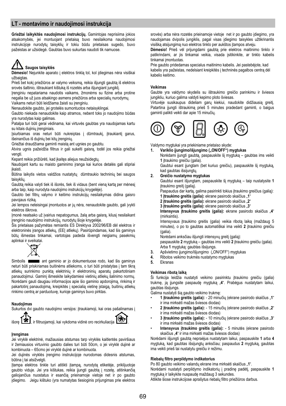 Lt - montavimo ir naudojimosi instrukcija | AEG X79283MG0 User Manual | Page 69 / 72