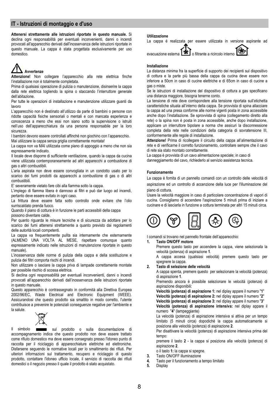 It - istruzioni di montaggio e d'uso | AEG X79283MG0 User Manual | Page 8 / 72