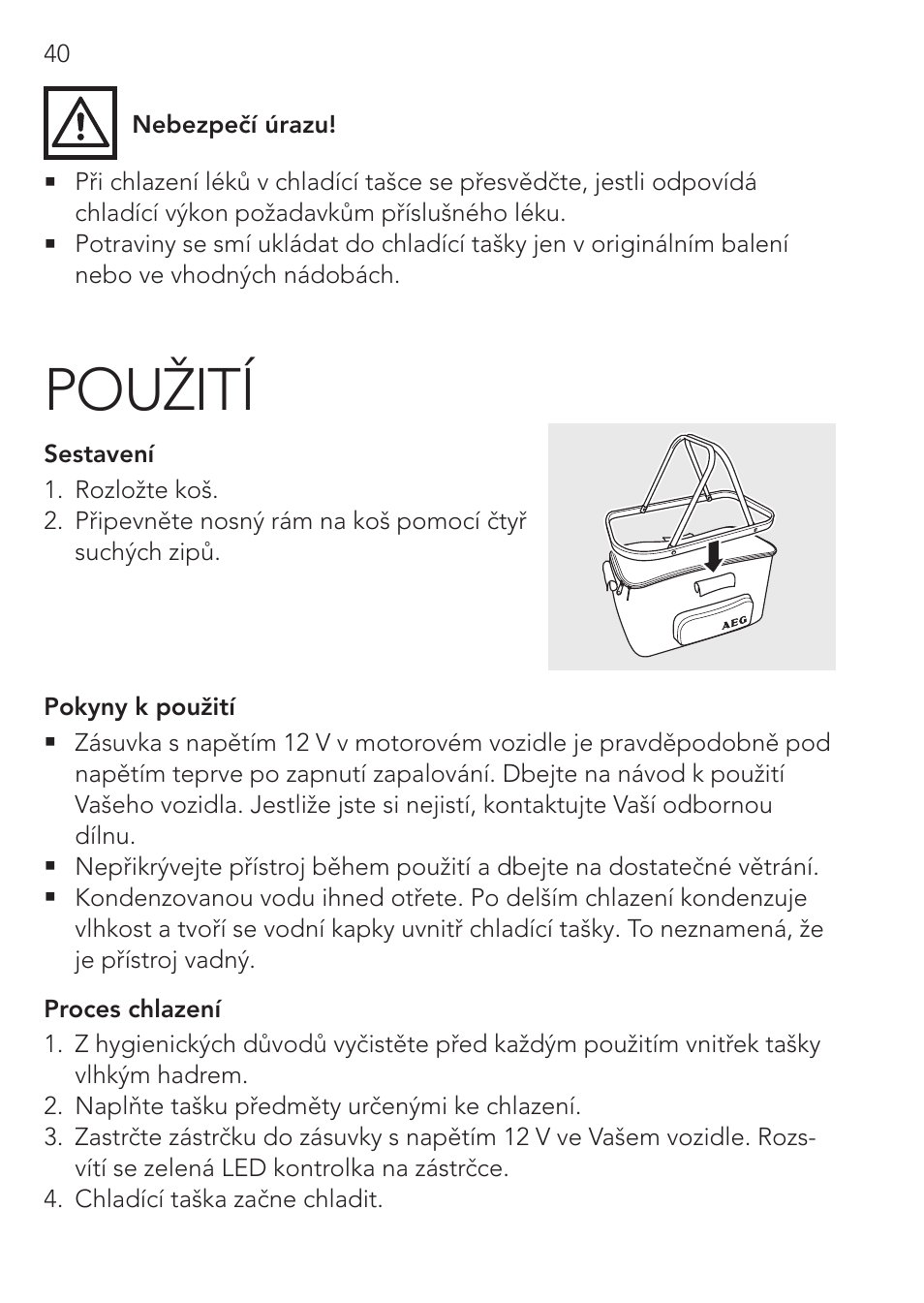 Použití | AEG Cooling Basket KS 26 User Manual | Page 40 / 52